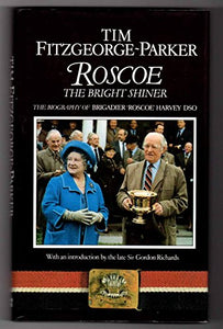 Roscoe - The Bright Shiner 