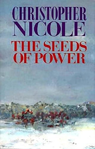 The Seeds of Power 