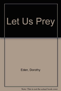 Let Us Prey 