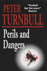 Perils and Dangers 