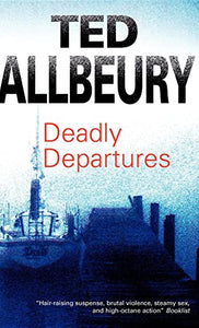 Deadly Departures 