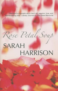 Rose Petal Soup 