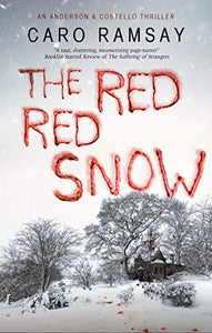 The Red, Red Snow 