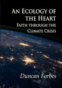 An Ecology of the Heart 