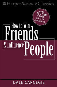 How to Win Friends & Influence People 