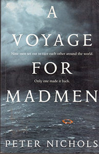Voyage for Madmen 