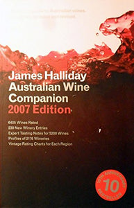 James Halliday's Australian Wine Companion 2007 