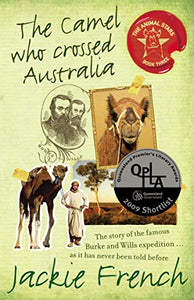 The Camel Who Crossed Australia 