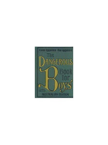 The Dangerous Book for Boys 