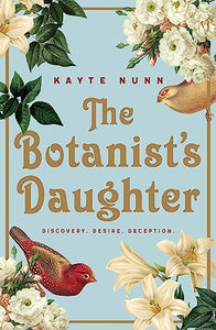 The Botanist’s Daughter 