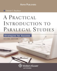 A Practical Introduction to Paralegal Studies 