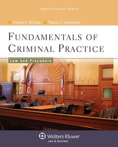 Fundamentals of Criminal Practice 