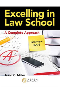 Excelling in Law School 