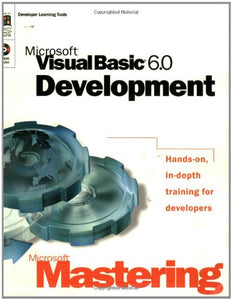 Mastering Visual Basic 6 Development 