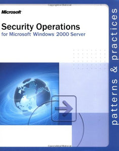 Security Operations Guide for Microsoft Windows 2000 Server 