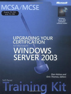 Upgrading Your Certification to Microsoft (R) Windows Server 2003 