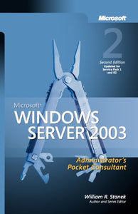 Microsoft Windows Server 2003 Administrator's Pocket Consultant 