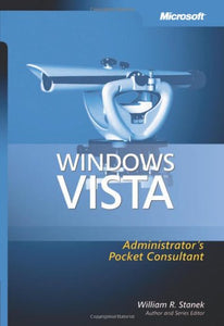 Windows Vista Administrator's Pocket Consultant 