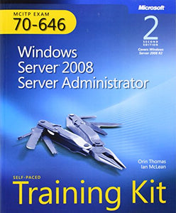 Windows Server (R) 2008 Server Administrator (2nd Edition) 