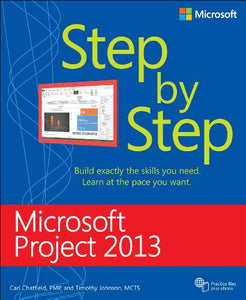 Microsoft Project 2013 Step by Step 