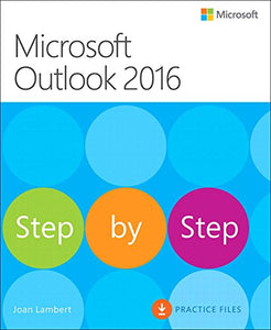 Microsoft Outlook 2016 Step by Step 