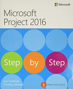 Microsoft Project 2016 Step by Step 