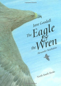 The Eagle and the Wren 