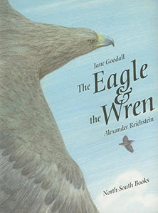 The Eagle and the Wren 