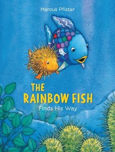 The Rainbow Fish Finds His Way 