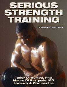 Serious Strength Training 