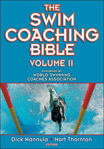 The Swim Coaching Bible, Volume II 