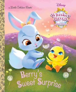 Berry's Sweet Surprise (Disney Palace Pets: Whisker Haven Tales) 