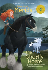 Merida #3: The Ghostly Horse 