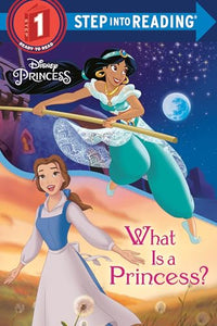 What Is a Princess? (Disney Princess) 