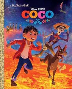 Coco Big Golden Book (Disney/Pixar Coco) 