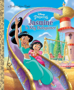 Jasmine Is My Babysitter (Disney Princess) 