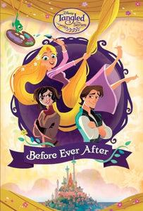 Before Ever After (Disney Tangled the Series) 