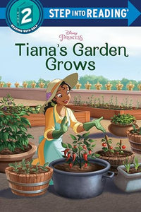 Tiana's Garden Grows (Disney Princess) 