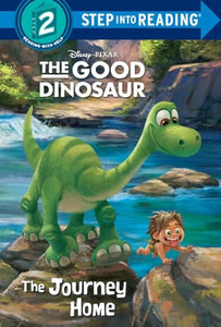 The Journey Home (Disney/Pixar The Good Dinosaur) 