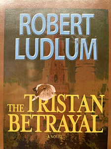 The Tristan Betrayal 