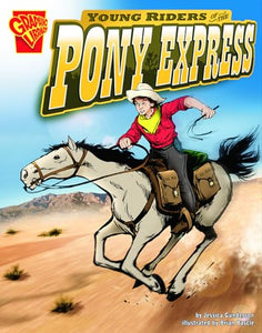 Young Riders of the Pony Express 