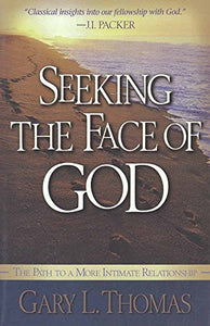 Seeking the Face of God 