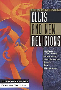 Encyclopedia of Cults and New Religions 