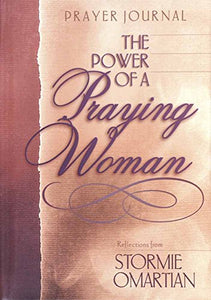 The Power of a Praying Woman 