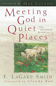 Meeting God in Quiet Places 