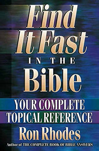 Find it Fast in the Bible 