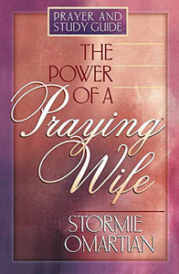 The Power of a Praying Wife 