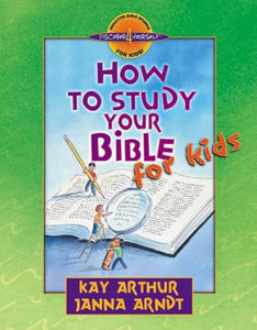 How to Study Your Bible for Kids 