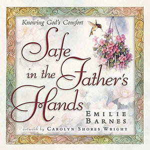 Safe in the Father's Hands 