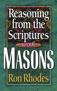 Reasoning from the Scriptures with Masons 